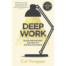 Deep Work – Rules for Focused Success in a Distracted World by Cal Newport | Productivity, Focus & Career Success Book
