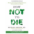 Anti Diet, Just Eat It, The F*ck It Diet [Hardcover], How Not To Die 4 Books Collection Set