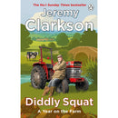 Diddly Squat: The No 1 Sunday Times Bestseller by Jeremy Clarkson PAPERBACK
